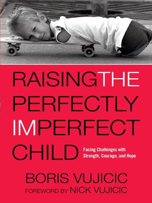 cover image of Raising the Perfectly Imperfect Child